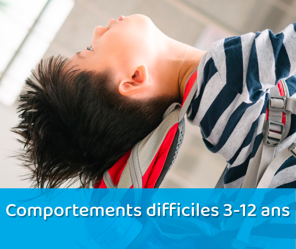 Les comportements difficiles des enfants de 3 à 12 ans - FORMAPEP
